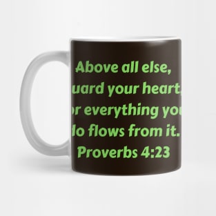 Bible Verse Proverbs 4:23 Mug